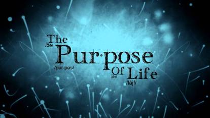 purpose of Life